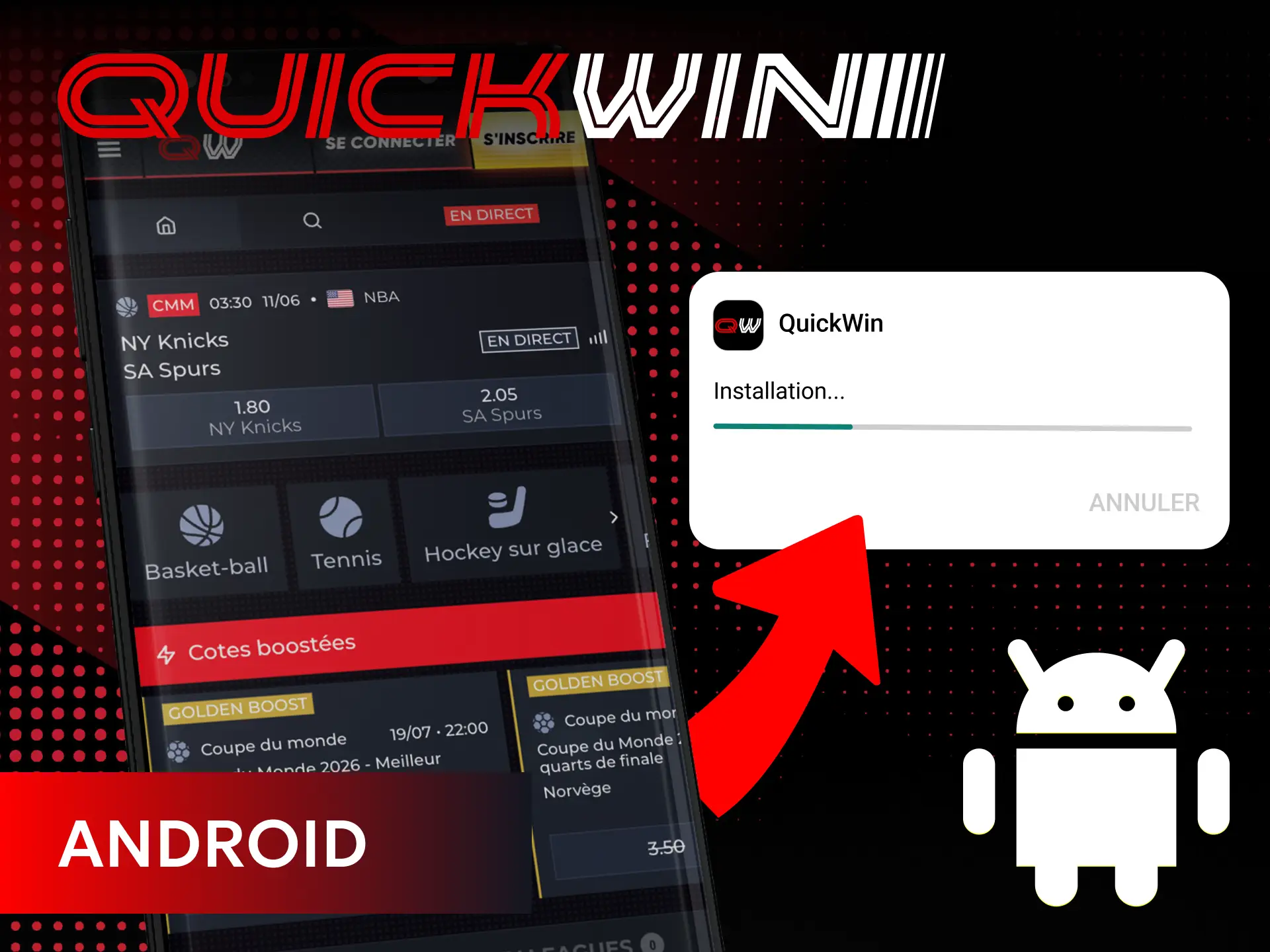 Installez l'application Quickwin sur votre smartphone Android dès maintenant.