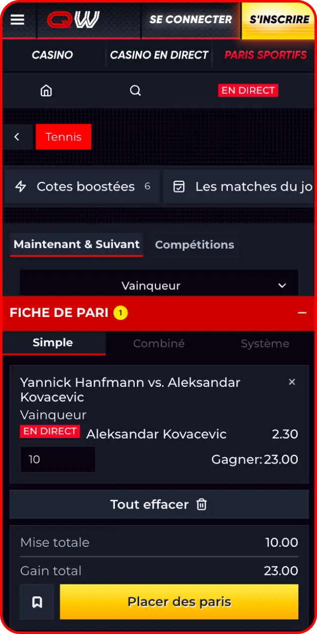 Sélectionnez la cote de votre choix, déterminez votre mise et placez un pari sur Quickwin.